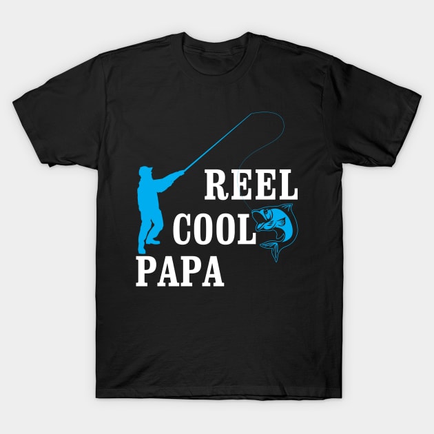 Fishing Papa Fisherman Dad Quote T-Shirt by stonefruit